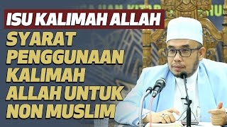 Dr MAZA - Ulasan Isu Kalimah Allah | Syarat Penggunaan Kalimah Allah Untuk Non Muslim (video 2021)