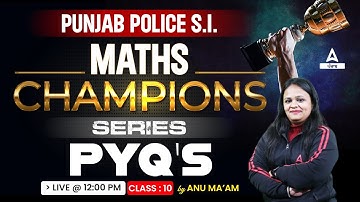 Punjab Police SI Exam Preparation | Punjab Police Math Class | Previous Year Questions