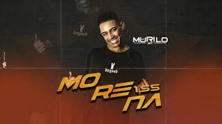 MC Murilo MT - Morena 155 (DJ GH) Lançamento 2020