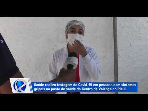 Saúde realiza testagem de Covid 19 em pessoas com sintomas gripais no posto de saúde em Valença