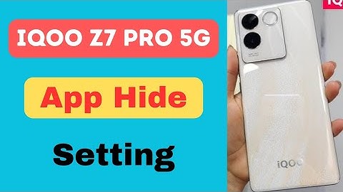 Iqoo Z7 Pro 5g App Hide Setting || Iqoo Z7 Pro me application hide Keyse kare