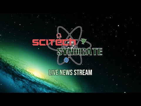 SciTech Syndicate News Stream