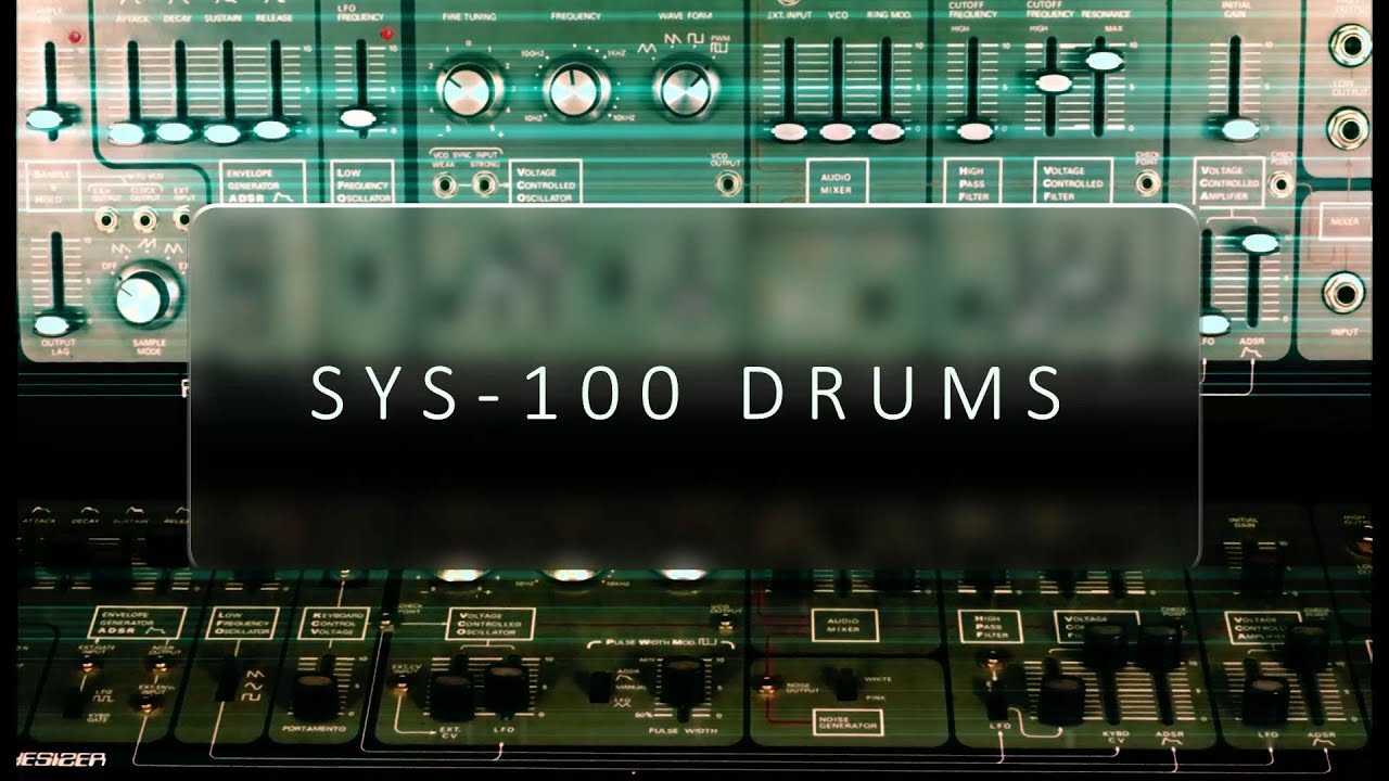 SYS-100 Drums