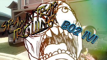 (Hilarious) 1v1 Spawntrap Trolling #1 | BO2 | Insane Rage!!!