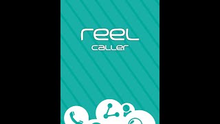Reel Caller ريل كولر  برنامج البحث بواسطة الرقم او الاسم او الرموز