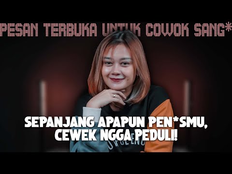 WAJIB NONTON‼️ PESAN TERBUKA UNTUK COWOK