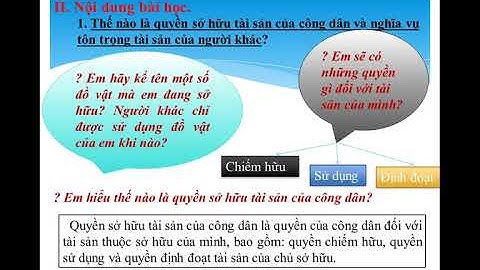 GDCD 8  Tuần 24 Tiết 24  Bài 16 Quyền sở hữu tài sản và  nghĩa vụ tôn trọng tài sản của người khác