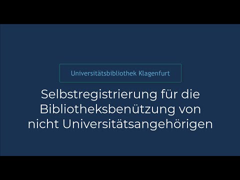 Selbstregistrierung für die Bibliotheksbenützung (Self-registration for external users)