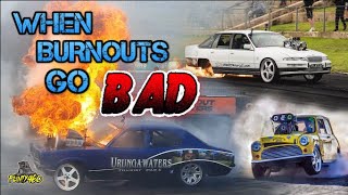 When Burnouts Go Bad - Volume 8