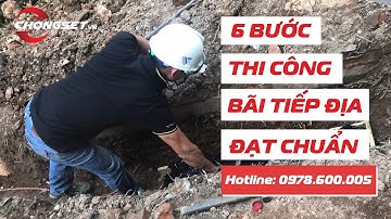 Bãi tiếp địa chống sét đạt chuẩn khi đảm bảo 6 bước này!!!