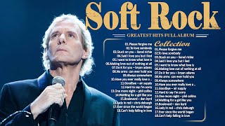 Lionel Richie, Phil Collins, Air Supply,Bee Gees, Chicago, Rod Stewart   Best Soft Rock 70s,80s,90s