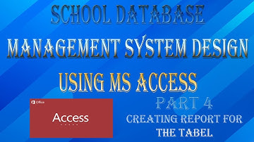 School Database Design Using MS ACCESS Part 4: Creating Report