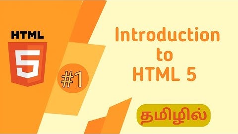 Introduction to HTML in Tamil |Programmer JK| HTML Course | HTML Tutorial.