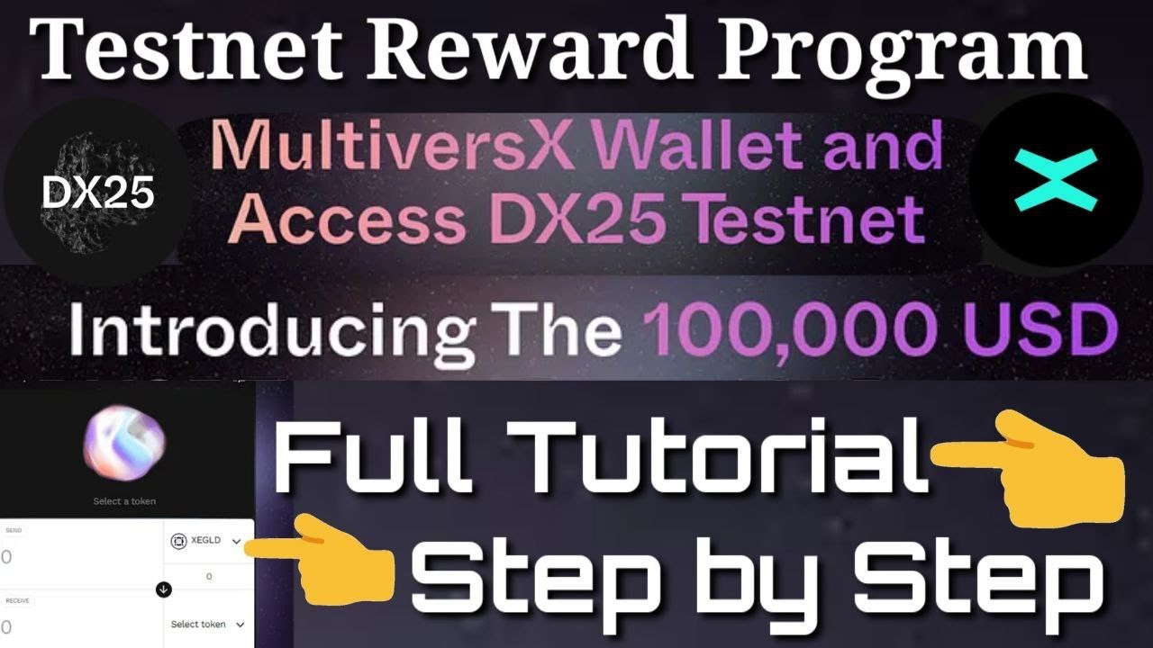 dx25-testnet-multiversx-wallet-confirmed-reward-youtube