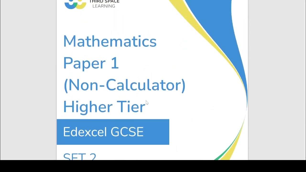 Edexcel GCSE Mathematics Higher Practice Papers Set 2 1H Third Space Learning Qu1to10 YouTube