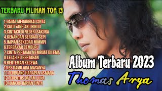 THOMAS ARYA TERBARU2023-FULL ALLBUM PILIHANNURUL KAROMAH