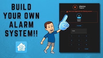 Build Your Own Alarm System with Alarmo and  Home Assistant