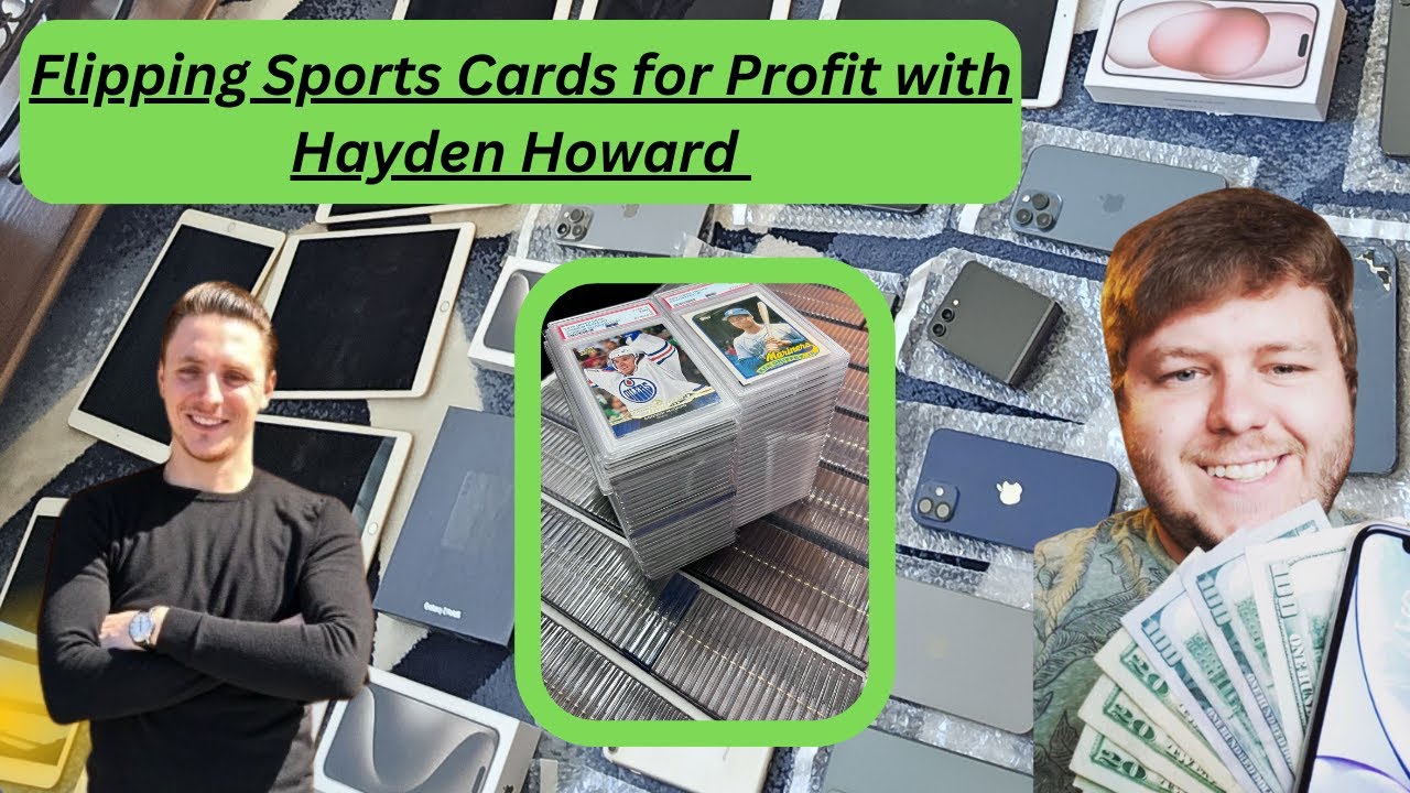 Flipping Sports Cards for Profit with Hayden Howard on The Smart Flip Ep. 39 Flipping Sports Cards for Profit with Hayden Howard on The Smart Flip Ep. 39