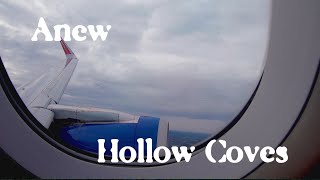 Hollow Coves - Anew (Lyric Video)