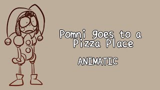 Pomni goes to a Pizza Place // ANIMATIC (Glitch X 2023)