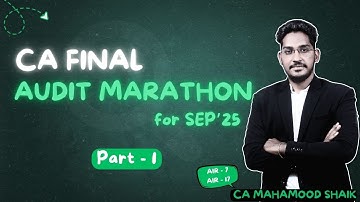 CA Final Audit Marathon (for Sep