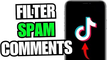 How To Filter Spam Comments On TikTok (Easy)