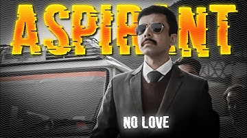 ASPIRANTS - NO LOVE EDIT 😍| UPSC EDIT | Aspirants Edit | Shubh Song Edit