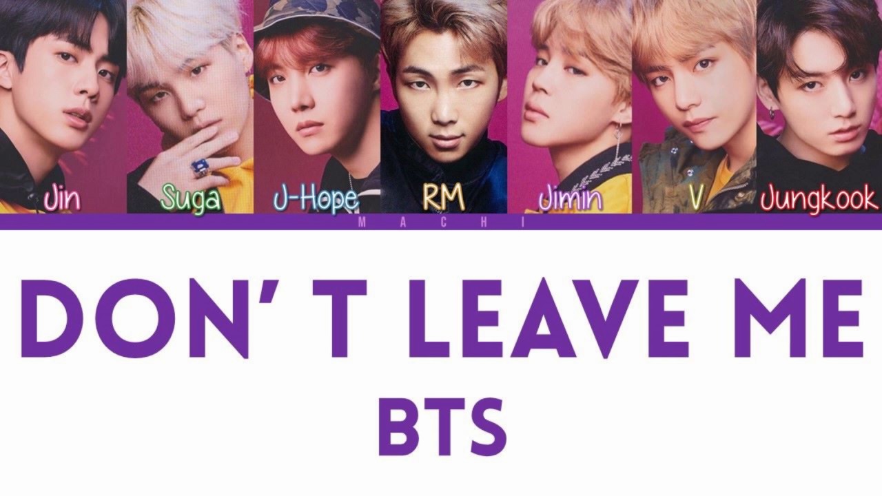 Bts don t leave. Don't leave me BTS. БТС контраст. Don't leave me BTS текст. BTS im sorry don't leave me.