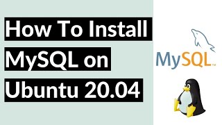 MySQL installation on Ubuntu 20 04 - easy MySQL install