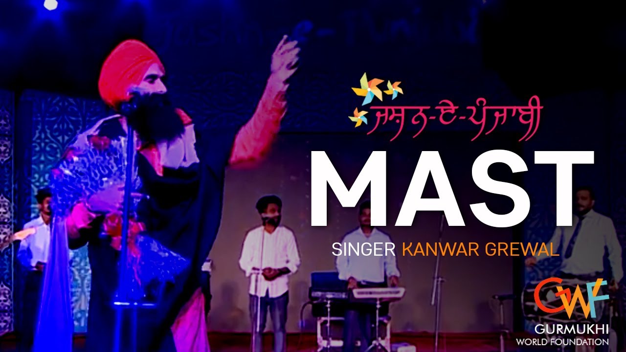 Kanwar Grewal  Mast  Live  Jashn e Punjabi 2019