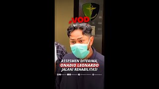 Download Lagu ASSESMEN DITERIMA ONADIO LEONARDO JALANI REHABILITASI #short MP3