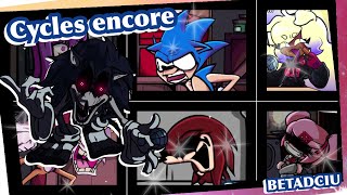 Friday Night Funkin'//VS Sonic,exe-Cycles encore[Betadciu]// Cycles encore but everyone sings it//