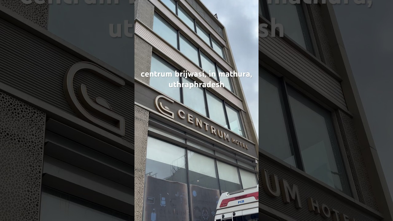 rating hotels in india pt.5 - centrum by brijwasi, mathura 