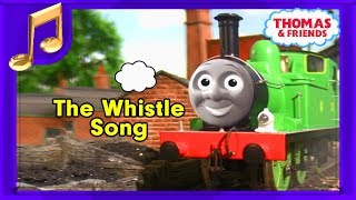 The Whistle Song - Sing-Along Song! | Thomas & Friends