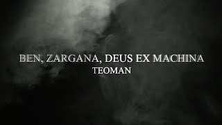 Teoman - Ben, Zargana, Deus Ex Machina  Resimi