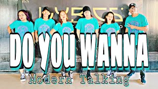 DO YOU WANNA ( Dj Rowel Remix ) - Modern Talking | Dance Fitness | Zumba