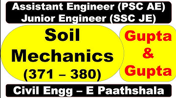 Soil Mechanics (371–380) - Gupta and Gupta | SSCJE Civil Engg | Uttarpradesh UPPSC AE Civil Engg |