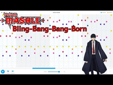 Song Maker マッシュル MASHLE OP Bling Bang Bang Born Creepy Nuts