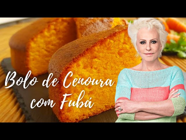 Receita de bolo de cenoura com fubá • Site Ana Maria Braga