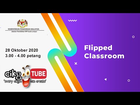 CikgooTUBE: Flipped classroom