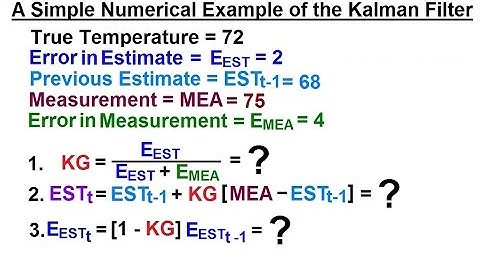 Special Topics - The Kalman Filter (5 of 55) A Simple Example of the Kalman Filter