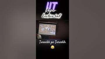 Tareekh Pe Tareekh in IIT Ropar Lecture Hall 😂   | #IITRopar #TareekhPeTareekh #IITianKALI #TrueKALI