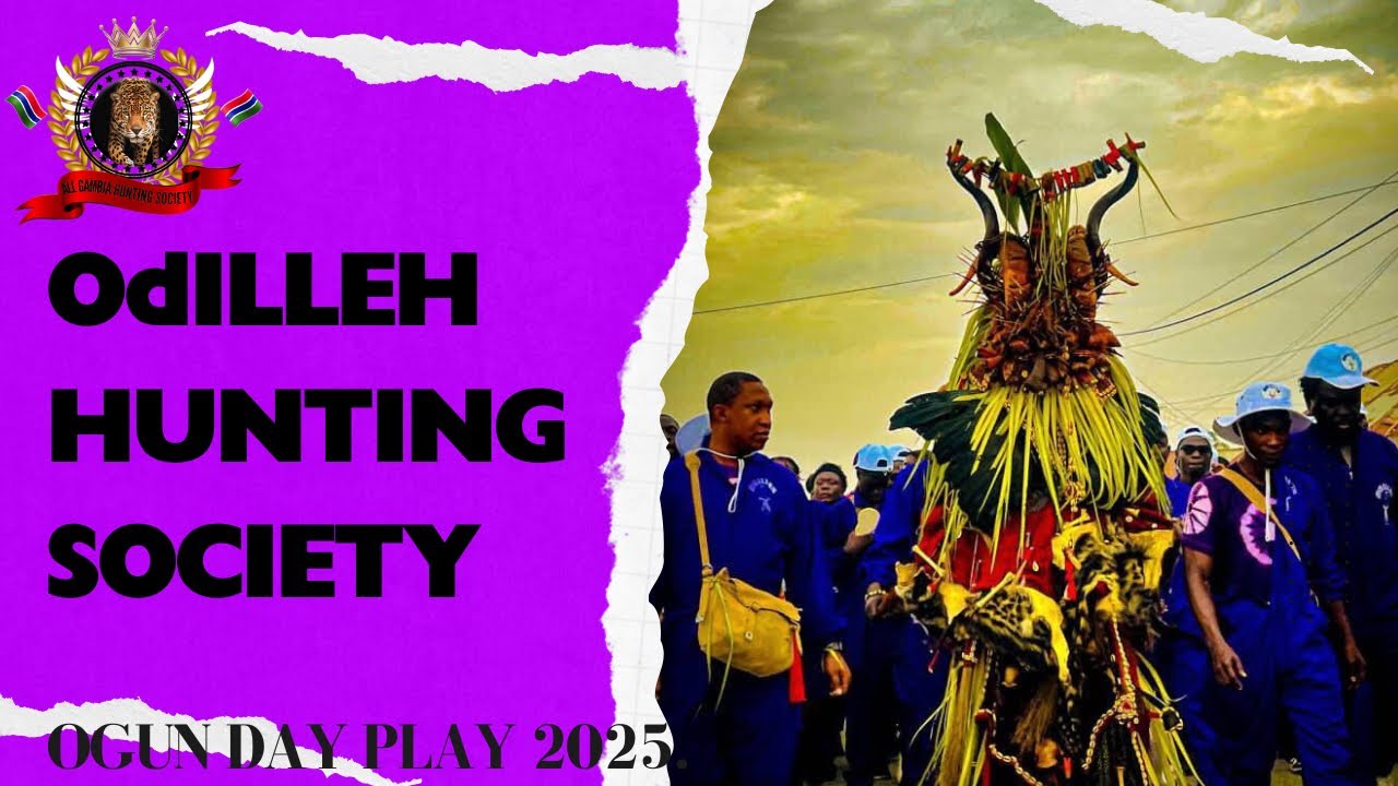 Odilleh hunting society, The Gambia Ogun day play 2025.