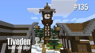 Minecraft Build & Play - Tiveden #135 - Clock Tower