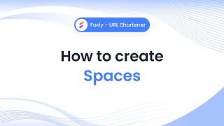 How to create a Space in foxly