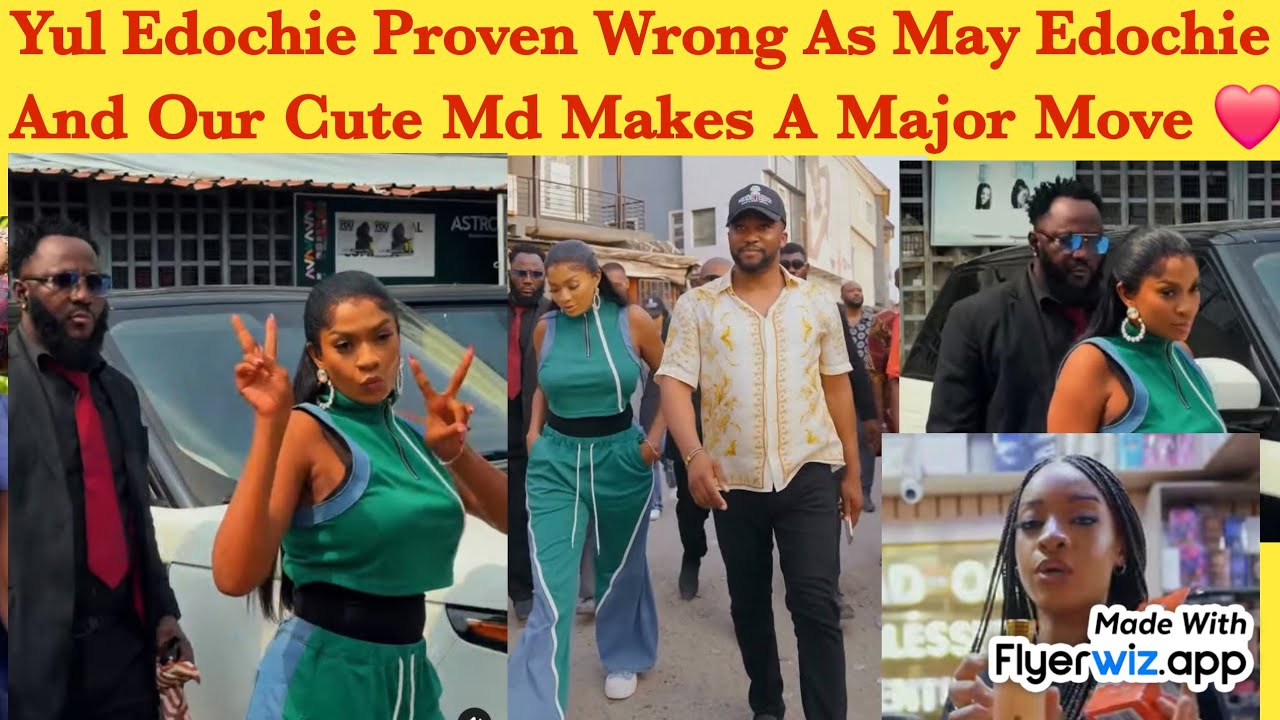AREA DON RED 🚨 ~ YUL EDOCHIE PROVEN WRONH AS MAY EDOCHIE AND OUR CUTE MD MAKES A MAJOR MOVE