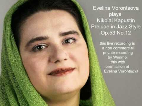 Nikolai Kapustin - Evelina Vorontsova plays Prelude in Jazz Style op.53 no.12