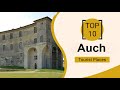 Top 10 best tourist places to visit in auch  france  english