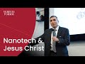 Nanotech and Jesus Christ - James Tour at Georgia Tech