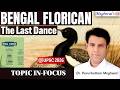 'Bengal Florican: The Last Dance' | Grassland Ecosystems and Bustard Conservation in India | UPSC